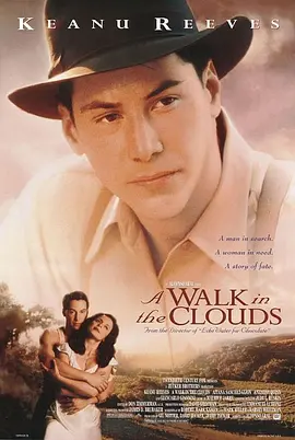 云中漫步 A Walk in the Clouds (1995)